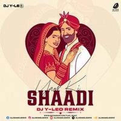 Yaar Ki Shaadi Remix Mp3 Song - Dj Y Leo